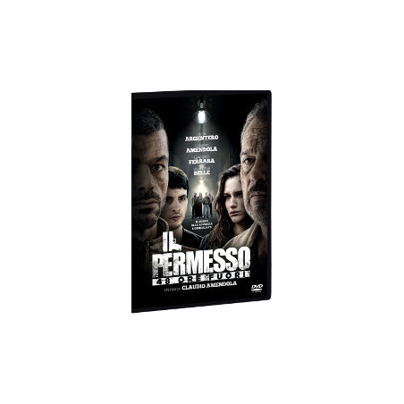 Il Permesso - 48 Ore Fuori
