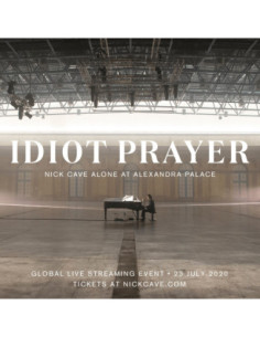 Cave Nick - Idiot Prayer (Alone At Alexandra Palace)
