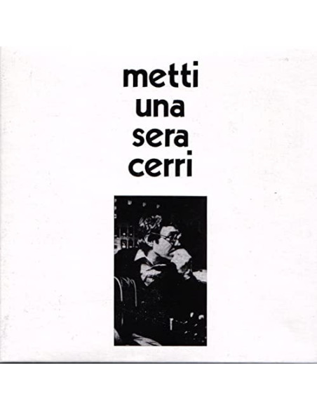 Cerri Franco - Metti Una Sera Cerri (180 Gr. Vinyl White Gatefold Limited Edt.)