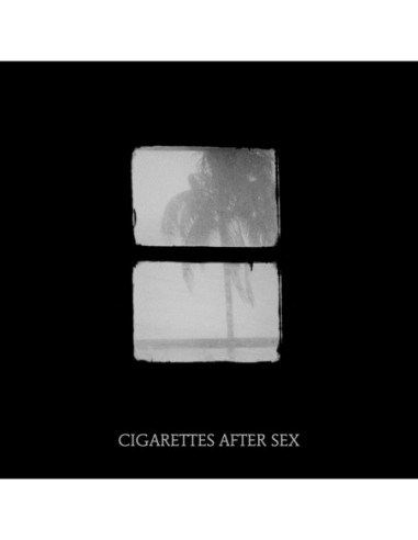 Cigarettes After Sex - Crush (7p)