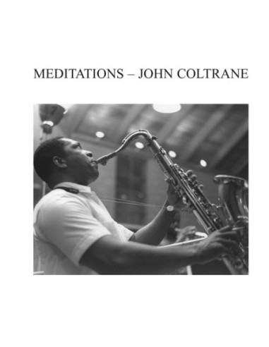 Coltrane John - Meditations