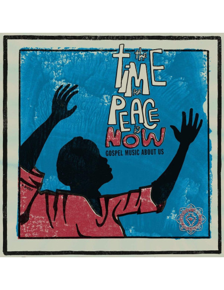 Compilation - The Time For Peace Is Now