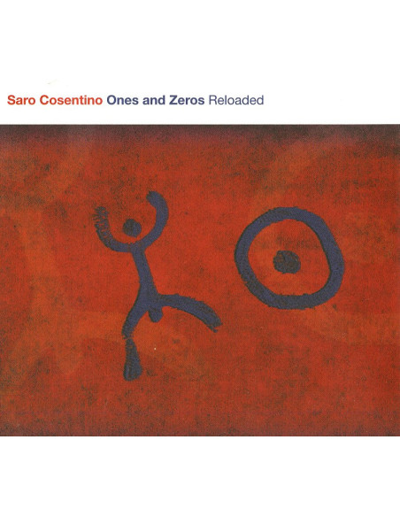 Cosentino Saro - Ones And Zeros Reloaded