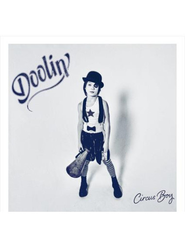 Doolin' - Circus Boy (Vinyl Clear)