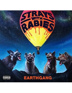 Earthgang - Strays With Rabies