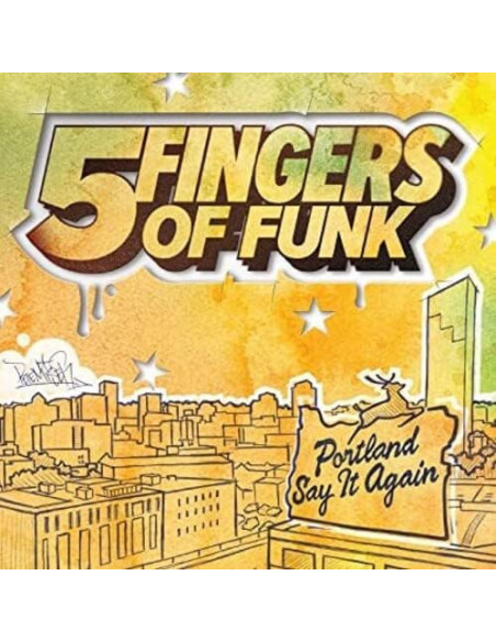 Five Fingers Of Funk - Portland Say It Again (White Vinyl)