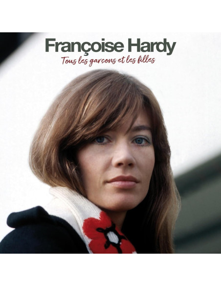 Hardy Francoise - Tous Les Garcons Et Les Filles (180 Gr. Limited Edt.)