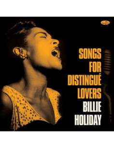 Holiday Billie - Songs For Distingue Lovers (180 Gr. Limited Edt.)