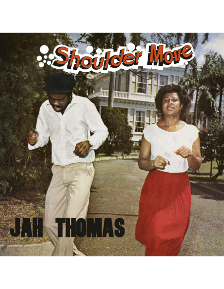 Jah Thomas - Shoulder Move