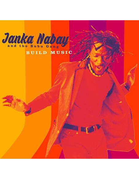 Janka Nabay - Build Music