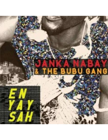 Janka Nabay and The Bu - En Yay Sah
