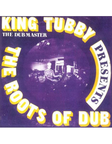 King Tubby - The Roots Of Dub