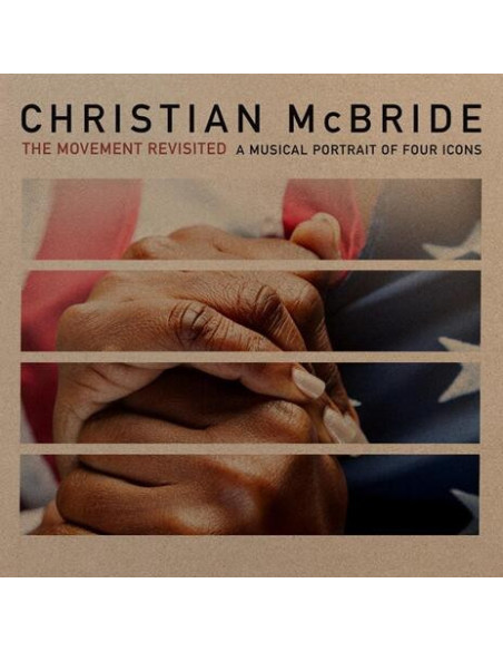 Mcbride, Christian - The Movement Revisited: A Musical Portra