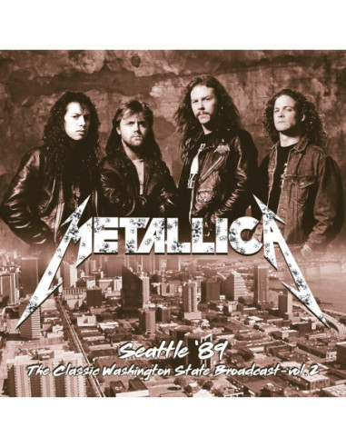 Metallica - Seattle 89 Vol. 2