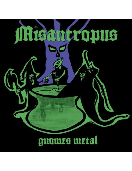 Misantropus - Gnomes Metal
