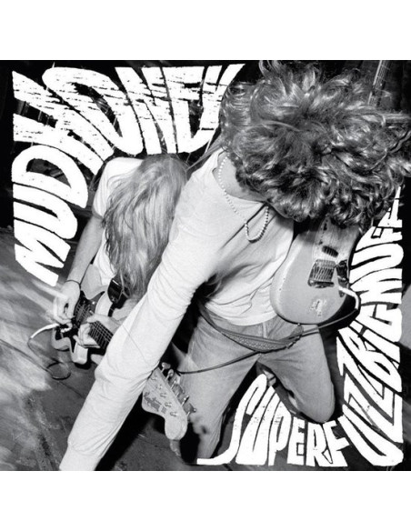 Mudhoney - Superfuzz Bigmuff Plus Early Single