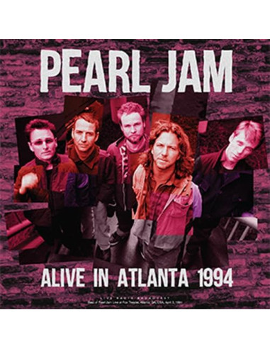 Pearl Jam - Alive In Atlanta 1994