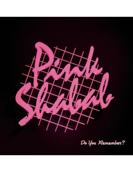 Pink Shabab - Do You Remember?
