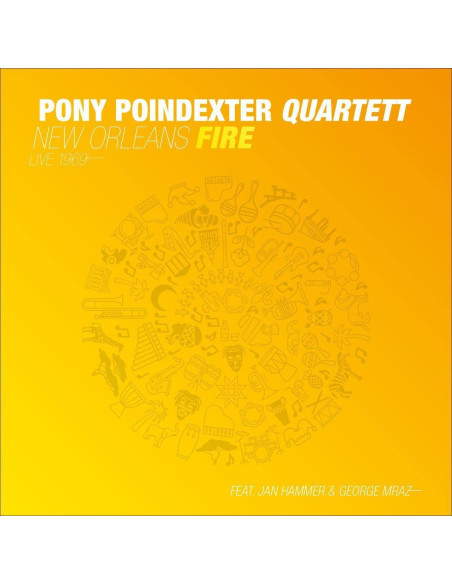 Pony Poindexter Quartet - New Orleans Fire