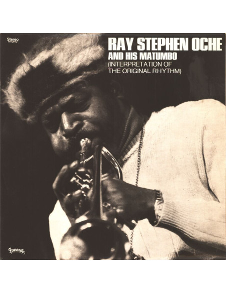 Ray Stephen Oche and His Matumbo - Interpretation Of The Original Rhythm (180 Gr.)