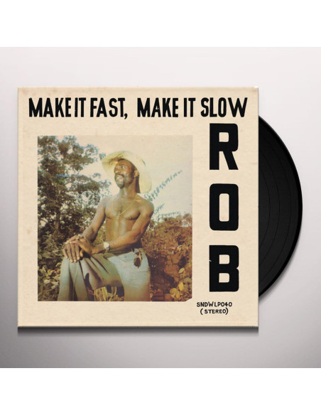 Rob - Make It Fast, Make It Slow