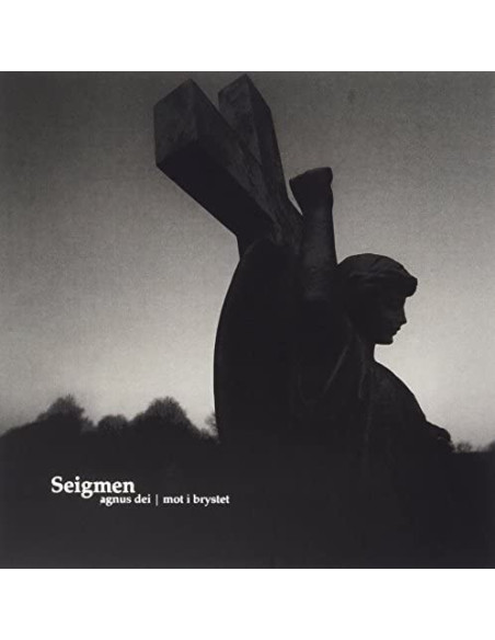Seigmen - Agnus Dei/Mot I Brystet
