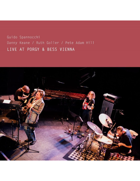 Spannocchi Guido - Live At Porgy Vienna 2022 (Ft Danny Keane, Ruth Goller and Pete Adam Hill)
