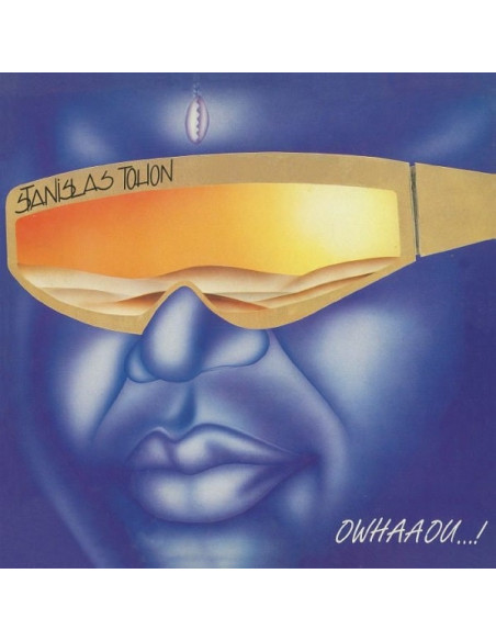 Stanislas Tohon - Owhaaou !