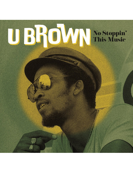 U Brown - No Stoppin This Music