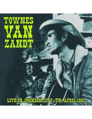 Van Zandt Townes - Live In Johnson...