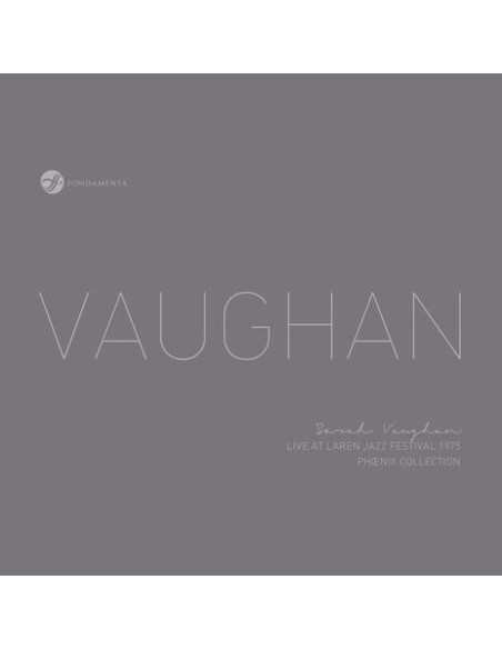 Vaughan Sarah - Live At Laren Jazz Festival 1975