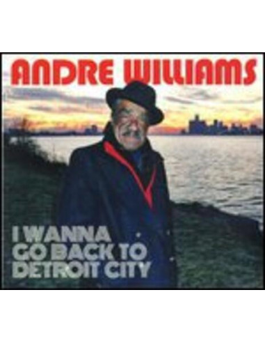 Williams Andre - I Wanna Go Back To...