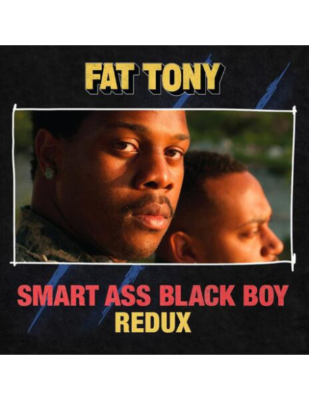 Fat Tony - Smart Ass Black Boy: Redux