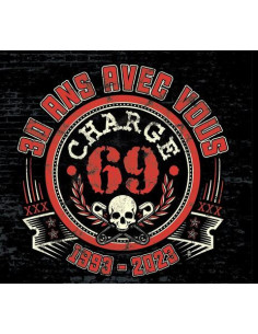 Charge 69 - 30 Ans Avec Vous - (CD)