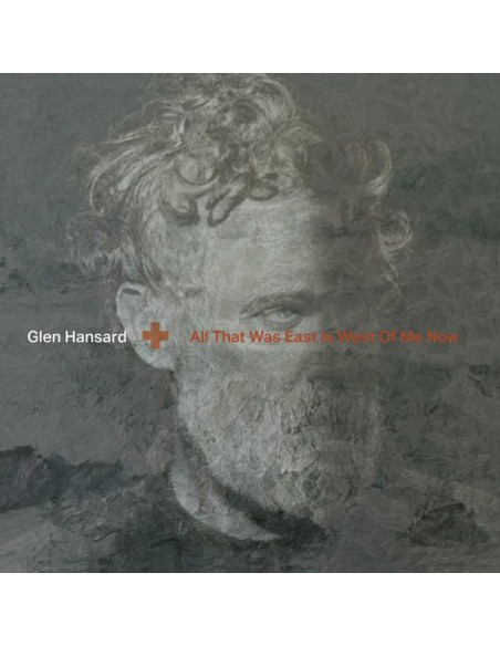 Hansard Glen - All That Was East Is West Of Me Now (Indie Exclusive)