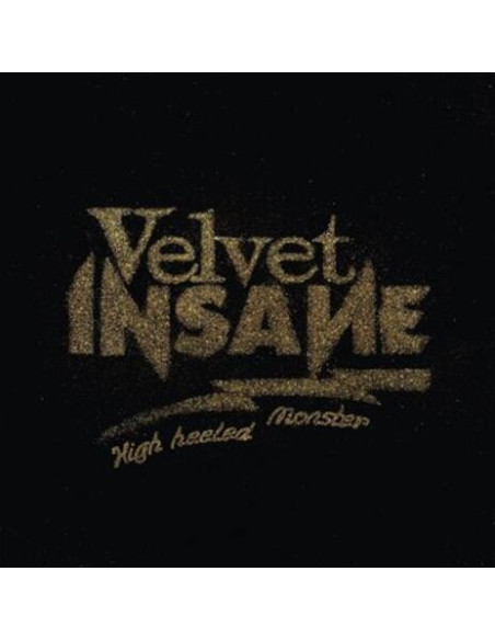 Velvet Insane - High Heeled Monster (Vinyl Yellow Transparent)