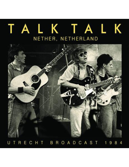 Talk Talk - Nether, Netherland