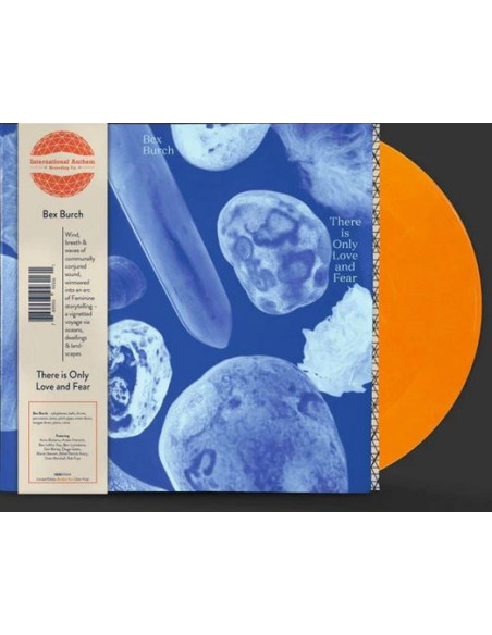 Burch Bex - There Is Only Love And Fear (Vinyl Orange)