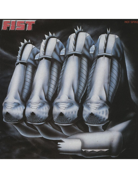 Fist - Hot Spikes - (CD)