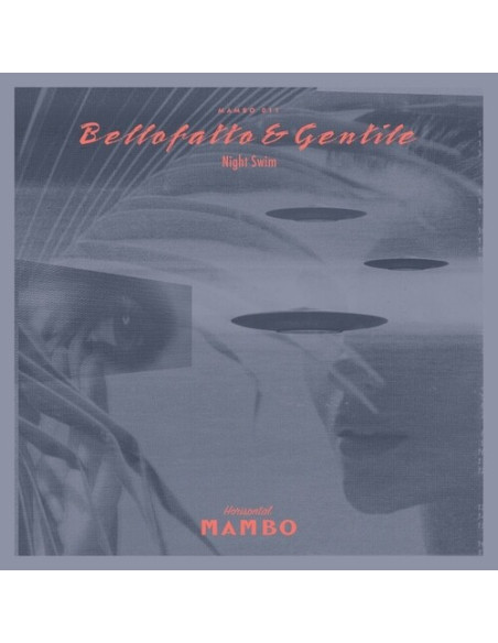 Bellofratto and Gentil - Night Swim