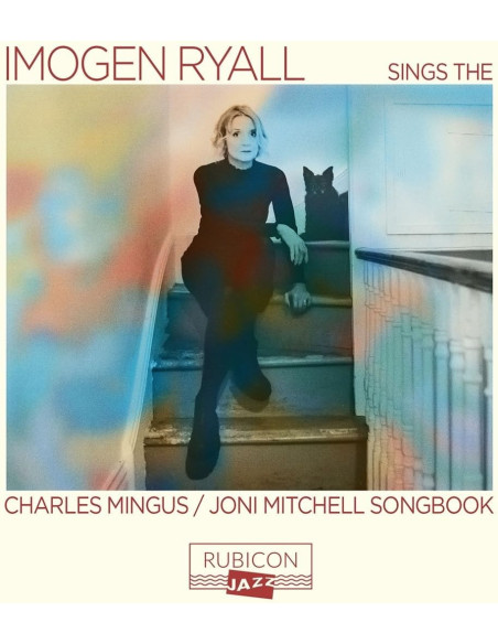 Imogen Tyall, Julian - Sings The Charlie Mingus / Joni Mitchell - (CD)