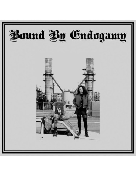 Bound By Endogamy - Bound By Endogamy