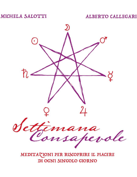 Michela Salotti E Al - Settimana Consapevole - (CD)