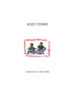 Body Power - Dancing In The Tears (Mix)