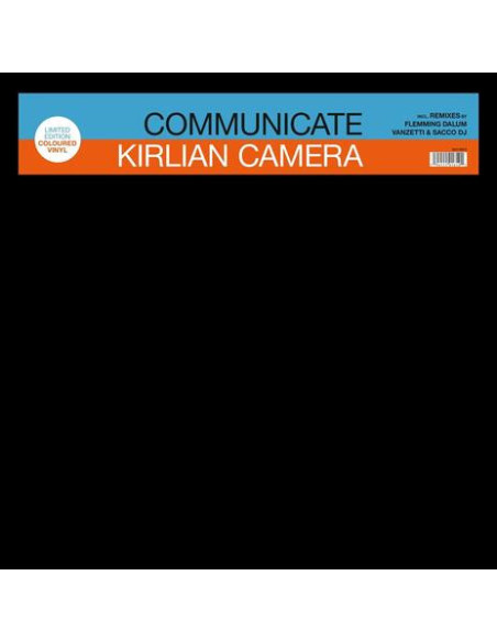 Kirlian Camera - Communicate (Mix Orange Edt.)