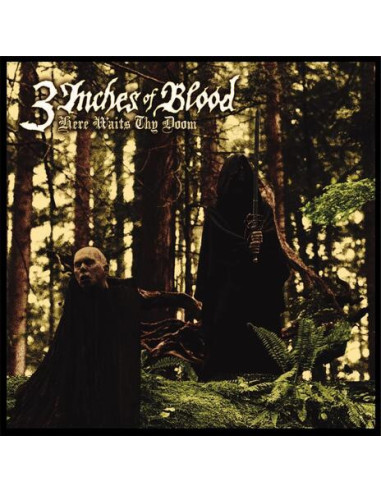 3 Inches Of Blood - Here Waits Thy Doom