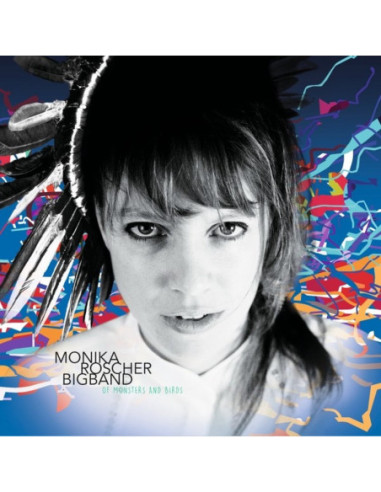 Monika Roscher Bigband - Of Monsters...