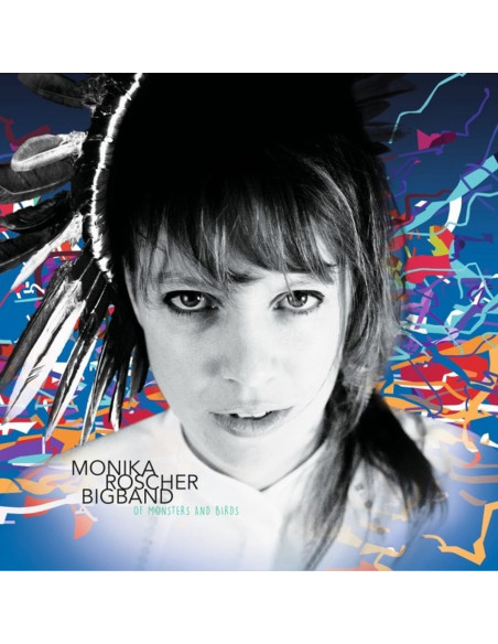 Monika Roscher Bigband - Of Monsters And Birds