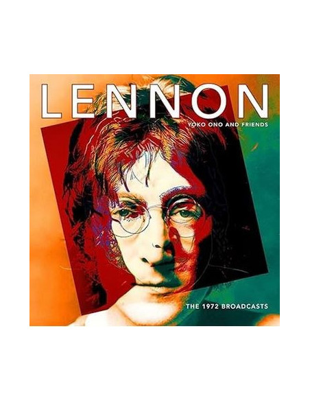 Lennon John With Yoko Ono and Friends - The 1972 Broadcasts - (CD)