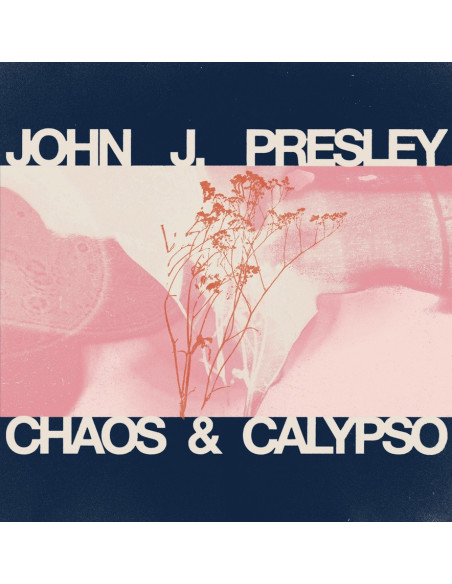 Presley, John J - Chaos and Calypso - (CD)